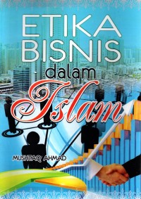 Etika Bisnis dalam Islam