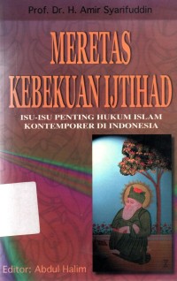 Meretas Kebekuan Ijtihad