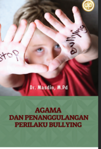 Image of Agama dan Penanggulangan Perilaku Bullying