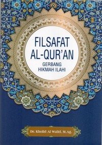 Image of Filsafat Al-Qur'an : Gerbang Hikmah Ilahi