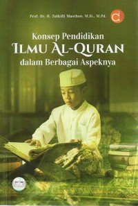 Image of Konsep Pendidikan Ilmu Al-Qur'an Dalam Berbagai Aspeknya