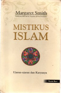 Image of Mistikus Islam : ujaran-ujaran dan karyanya