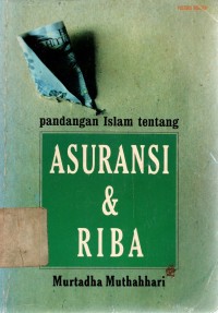 Pandangan Islam Tentang Asuransi & Riba