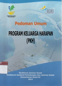 Image of pedoman umum : program Keluarga Harapan (PKH)